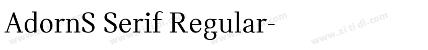 AdornS Serif Regular字体转换 AdornS Serif Regular字体转换